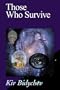Those Who Survive