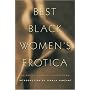 Best Black Women's Erotica (Best Black Women's Erotica Series)