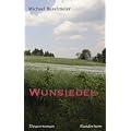 Wunsiedel: Ein Theaterroman