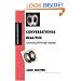 Conversational Realities: Constructing Life through Language (Inquiries in Social Construction series)