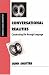 Conversational Realities: Constructing Life through Language (Inquiries in Social Construction series)