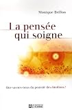 La pens�e qui soigne