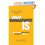 What Management Is: How it works and why it's everyone's business