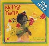 Not Yet, Yvette SRA Big Book for Preschool & Kindergarten