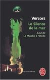 Le Silence de la mer et autres r�cits par Vercors
