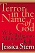 Terror in the Name of God: Why Religious Militants Kill