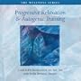Progressive Relaxation & Autogenic Training