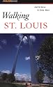 Walking St. Louis