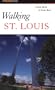 Walking St. Louis
