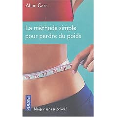 La m�thode simple pour perdre du poids