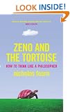 Zeno and the Tortoise: How to Think Like a Philosopher