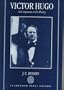Victor Hugo: A Companion to his Poetry