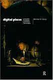 Digital Places: Living with Geographic Information Technologies