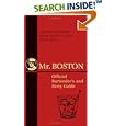 Mr. Boston: Official Bartender's and Party Guide (Mr. Boston: Official Bartender's & Party Guide)