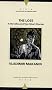 The Loss: A Novella and Two Short Stories (Writings from an Unbound Europe)