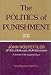 The Politics of Punishment