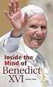 Inside the Mind of Pope Benedict XVI