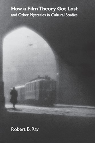 how a film theory got lost and other mysteries in cultural studies