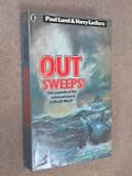 Out sweeps! : the story of the minesweepers in World War II