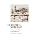 The Writer's Workshop: Imitating Your Way to Better Writing