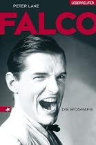 Falco: Die Biografie