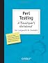 Perl Testing: A Developer's Notebook