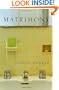 Matrimony: A Novel