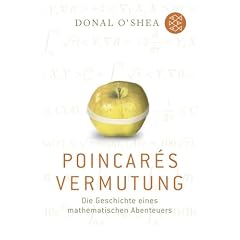 Poincar�s Vermutung: Die Geschichte eines mathematischen Abenteuers