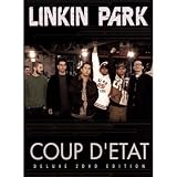 Linkin Park: Coup d'Etat Unauthorized