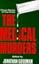 The Medical Murders: 13 True Crime Stories