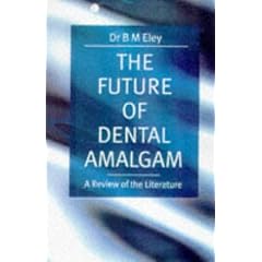 The Future of Dental Amalgam: A Review of Literature