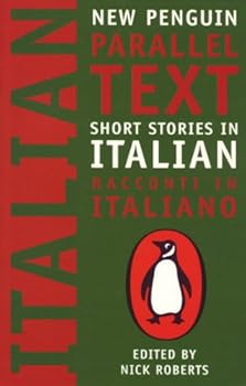 short stories in italian: new penguin parallel texts - various and nick roberts