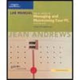  : Lab Manual for A+ Guide to Managing and Maintaining Your PC, Fifth Edition, Comprehensive