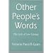 Other People's Words: The Cycle of Low Literacy