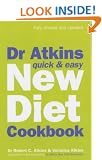 Dr Atkins Quick & Easy New Diet Cookbook