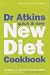 Dr. Atkins' Quick and Easy New Diet Cookbook