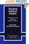 Teaching Children English: An Activity Based Training Course (Cambridge Teacher Training and Development)