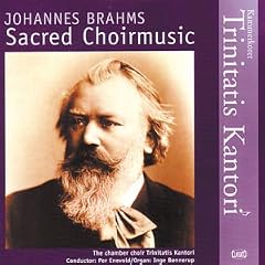Brahms - Sacred Choral Works