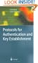 Protocols for Authentication and Key Establishment
