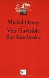 Revue Presses Universitaires de France - PUF  / Voir l'invisible : Sur Kandinsky
