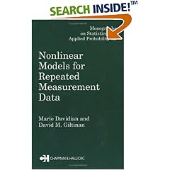Nonlinear Models for Repeated Measurement Data (Monographs on Statistics and Applied Probability)