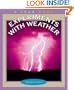Experiments with Weather (True Books: Science Experiments)