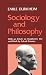 Book SOCIOLOGY AND PHILOSOPHY