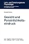 Gesicht und Pers�nlichkeitseindruck