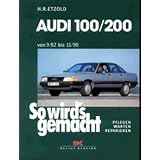So wird's gemacht, Bd.41, Audi 100/200 von 9/82 bis 11/90von "Hans-R�diger Etzold"