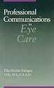 Professional Communications in Eye Care