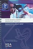 Good quality control laboratory practice (GQCLP)