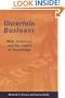Uncertain Business: Risk, Insurance, and the Limits of Knowledge