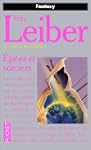 Le cycle des �p�es. 4, Ep�es et sorciers