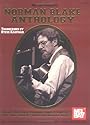 Mel Bay The Norman Blake Anthology: Deluxe Edition of Original Songs & Tunes by Old Time Country Musician Norman Blake